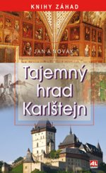 kniha Tajemný hrad Karlštejn, Alpress 2016