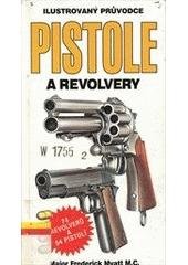 kniha Pistole a revolvery, Svojtka & Co. 1999