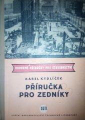 kniha Příručka pro zedníky určeno zednickým učňům a vyučeným zedníkům, SNTL 1959