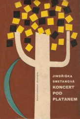 kniha Koncert pod platanem, Československý spisovatel 1960