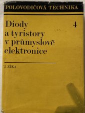 kniha Diody a tyristory v průmyslové elektronice, SNTL 1971
