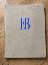kniha Dr. Edvard Beneš ve fotografii Historie velkého života, Orbis 1938