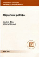 kniha Regionální politika, Masarykova univerzita 2008