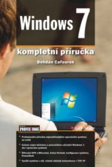 kniha Windows 7 kompletní příručka, Grada 2010