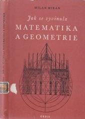 kniha Jak se vyvinula matematika a geometrie, Orbis 1954