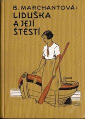 kniha Liduška a její štěstí, Vojtěch Šeba 1934