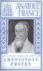 kniha Historie našich dnů. III, - Ametystový prsten, Fr. Borový 1925