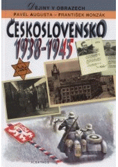 kniha Československo 1938-1945, Albatros 1999