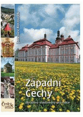 kniha Český atlas Západní Čechy - obrazový vlastivědný průvodce, Freytag & Berndt 2003