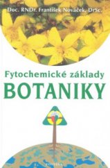 kniha Fytochemické základy botaniky, Fontána 2008