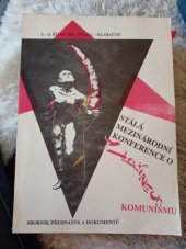 kniha Stálá mezinárodní konference o zločinech komunismu sborník přednášek a dokumentů : [5.-6. října 1991 Praha-Dlabačov], J. Dobřanský 1991