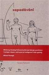 kniha Zapadávání, Jonathan Livingston 2016