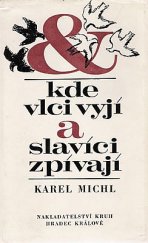 kniha Kde vlci vyjí a slavíci zpívají, Kruh 1978