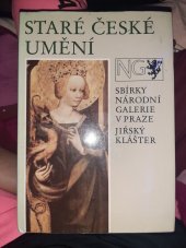 kniha Staré české umění [Katalog sbírky Národní galerie v Praze], Klášter sv. Jiří, Réunion des musées nationaux 1992