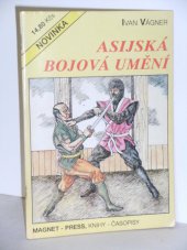 kniha Asijská bojová umění, Magnet-Press 1992