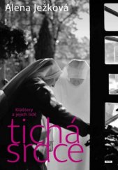 kniha Tichá srdce kláštery a jejich lidé, Práh 2013