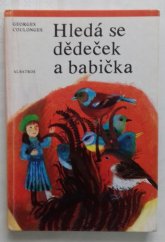 kniha Hledá se dědeček a babička, Albatros 1990