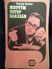 kniha Mrtvým vstup zakázán, Lidové nakladatelství 1973