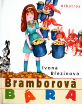 kniha Bramborová Bára, Albatros 2005