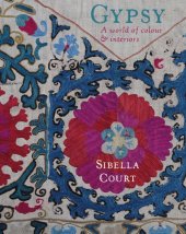 kniha Gypsy A World of Colour & Interiors, Hardie Grant Books 2013