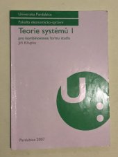 kniha Teorie systémů I pro kombinovanou formu studia, Univerzita Pardubice 2006
