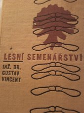 kniha Lesní semenářství, SZN 1965