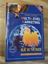 kniha Klíč ve tvé ruce Multi-level marketing, Pelikán 1995