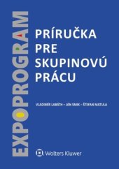 kniha Príručka pre skupinovú prácu Expoprogram, Wolters Kluwer 2022