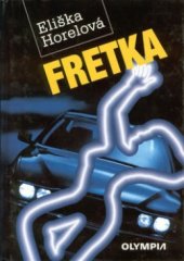 kniha Fretka, Olympia 2000