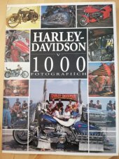 kniha Harley-Davidson v 1000 fotografiích, Rebo 1996