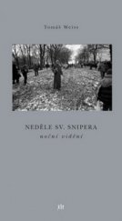 kniha Neděle sv. Snipera noční vidění : (52 ukázání), Dauphin 2009