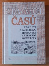 kniha Z dávných časů, Grafické závody Hronov 1999