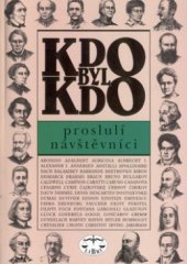 kniha Kdo byl kdo. Proslulí návštěvníci, Libri 2001