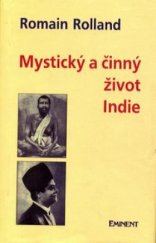 kniha Mystický a činný život dnešní Indie, Eminent 1995