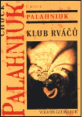 kniha Klub rváčů, Volvox Globator 2000