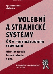 kniha Volební a stranické systémy ČR v mezinárodním srovnání, Aleš Čeněk 2004