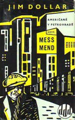 kniha Mess Mend aneb Američané v Petrohradě Kinematografický román, Svět sovětů 1964