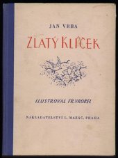 kniha Zlatý klíček, L. Mazáč 1938