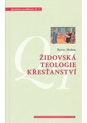 kniha Židovská teologie křesťanství, Centrum pro studium demokracie a kultury 2011
