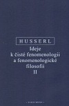 kniha Ideje k čisté fenomenologii a fenomenologické filosofii II., Oikoymenh 2006