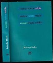 kniha Venkov, města, média, Sociologické nakladatelství 1998