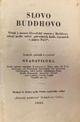 kniha Slovo Buddhovo Výtah z mravo-filosofické soustavy Buddhova učení podle znění "původních knih, sepsaných v jazyce Pali", Revata 1935