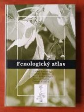kniha Fenologický atlas, Český hydrometeorologický ústav 2004