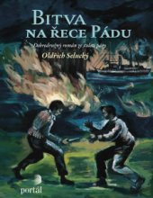 kniha Bitva na řece Pádu Dobrodružný román ze století páry, Portál 2015