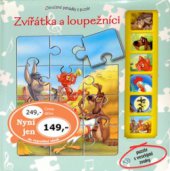 kniha Zvířátka a loupežníci puzzle s veselými zvuky, Ottovo nakladatelství 2007