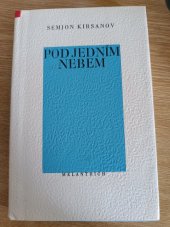 kniha Pod jedním nebem Verše a poémy, Melantrich 1973