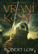 kniha Přísežné bratrstvo 5. - Vraní kost, BB/art 2013