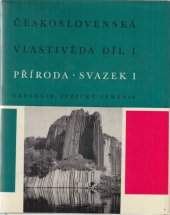 kniha Československá vlastivěda 1. - Příroda sv. 1, Orbis 1968