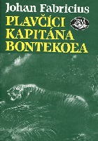kniha Plavčíci kapitána Bontekoea, Toužimský & Moravec 1996