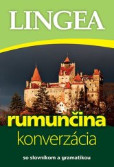 kniha Rumunčina konverzácia so slovníkom a gramatikou, Lingea 2025